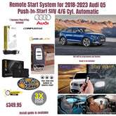 Remote Start System for 2018-2023 Audi Q5 Push-to-Start SUV 4/6 Cyl. Automatic