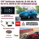 6.95" Touchscreen, Double Din, CD, DVD, USB, SD, Aux A/V In, AM/FM for 2017-20 Mitsubishi mirage