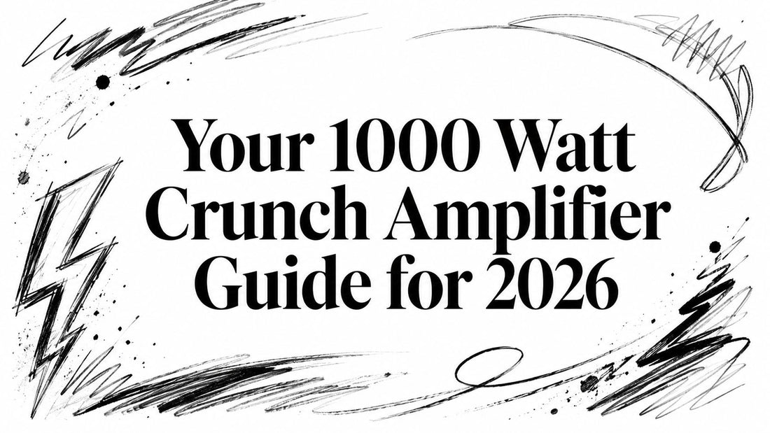 Your 1000 Watt Crunch Amplifier Guide for 2026