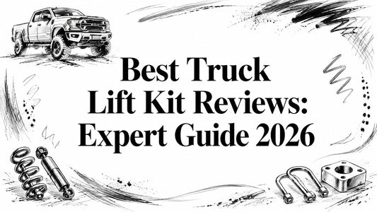 Best Truck Lift Kit Reviews: Expert Guide 2026