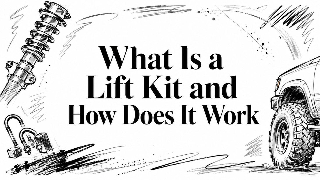 What Is a Lift Kit and How Does It Work