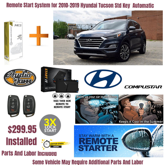 Remote Start System for 2010-2019 Hyundai Tucson Std Key  Automatic