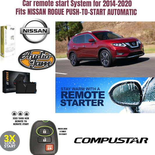 Car remote start System for 2014-2020 Fits NISSAN ROGUE PUSH-TO-START AUTOMATIC
