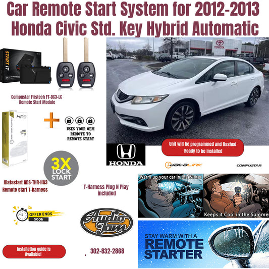 Car Remote Start System for 2012-2013 Honda Civic Std. Key Sedan Hybrid Automatic