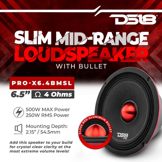4 X DS18 PRO-X6.4BMSL 500W Max 6.5" Slim Midrange Speaker and Bullet 4 Ohm Shallow