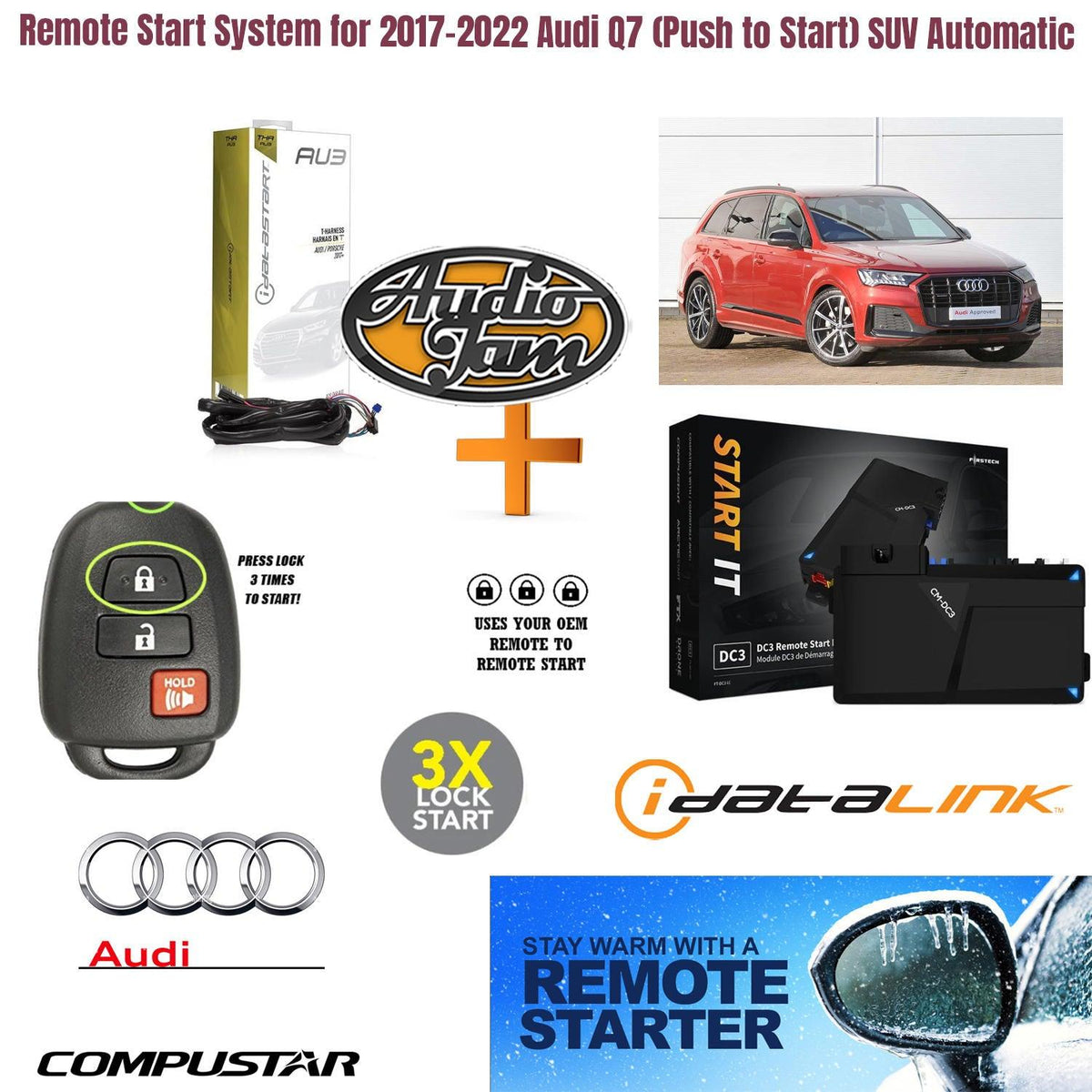 Remote Start System for 2017-2021 Audi Q7 Push-to-Start SUV Automatic