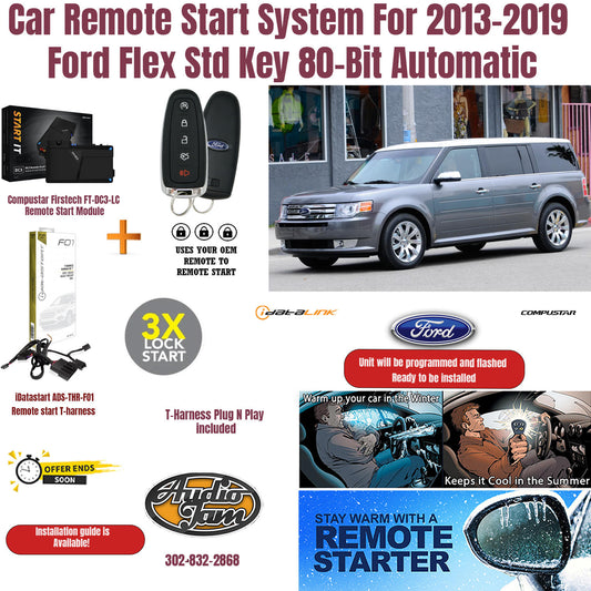 Car Remote Start System for 2013-2019 Ford Flex Std. Key 80-bit SUV 6 Cyl. Automatic