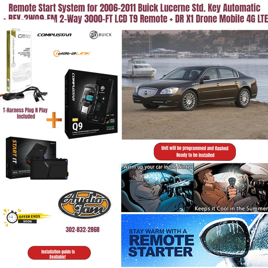 Remote Start System for 2006-2011 Buick Lucerne Std. Key Automatic + RFX-2WQ9-FM 2-Way 3000-FT LCD T9 Remote + DR X1 Drone Mobile 4G LTE