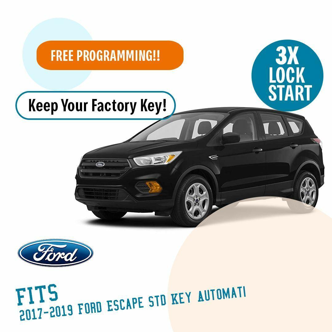 Remote Start System for 2017-2019 Ford Escape Std Key Automatic